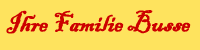 ihre Familie Busser
